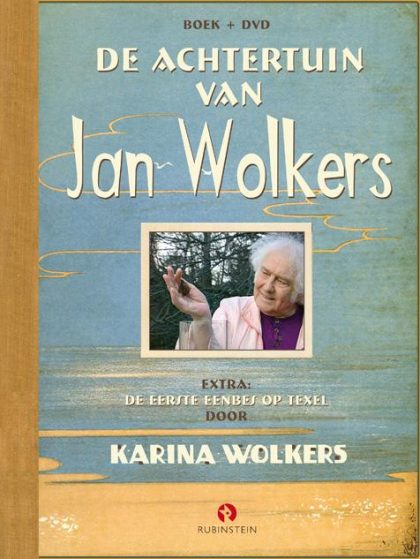 De achtertuin van Jan Wolkers - Heruitgave