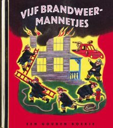 Vijf brandweermannetjes – luxe gouden boekje, original