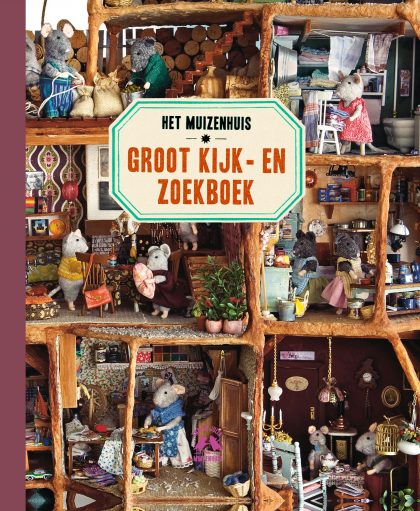 Het Muizenhuis - Groot Kijk en Zoekboek