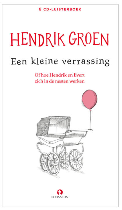 Hendrik Groen Een kleine verrassing Hendrik Groen Een kleine verrassing