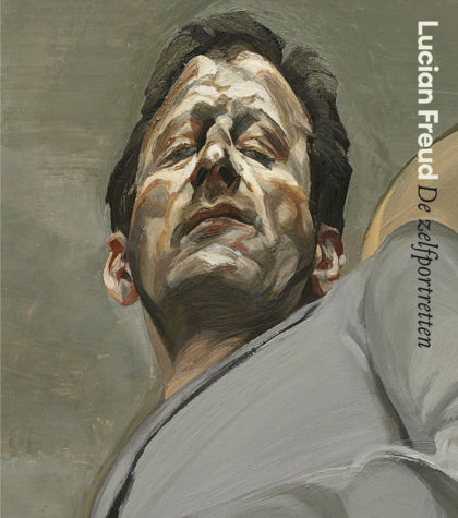 Lucian Freud. De zelfportretten