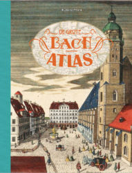 De grote Bach atlas 1