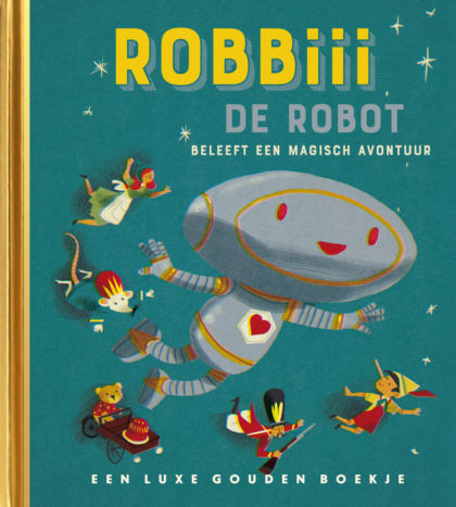 Robbiii de robot beleeft een magisch avontuur