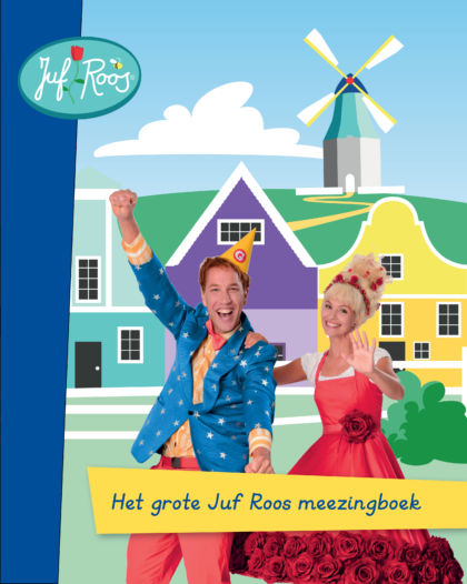 Het grote Juf Roos meezingboek 1