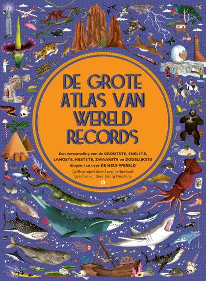 De grote atlas van wereldrecords 2