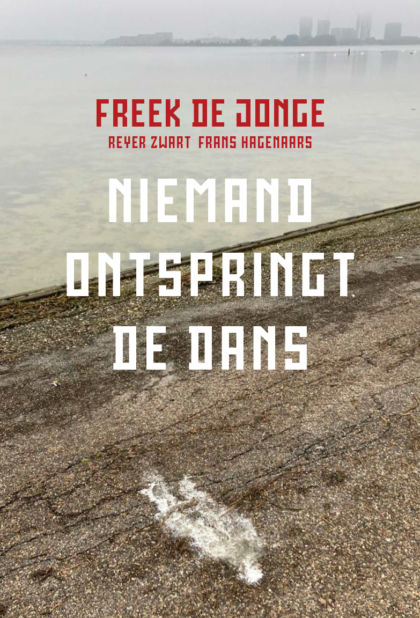 Niemand ontspringt de dans Niemand ontspringt de dans