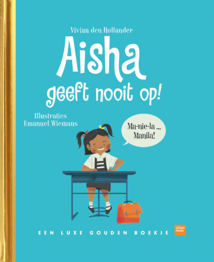 Aisha geeft nooit op!