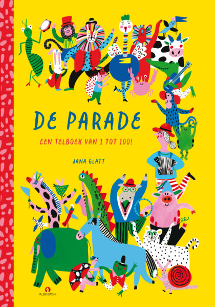 De parade. Een telboek van 1 tot 100!