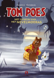 Tom Poes en het geheim van het Nevelmoeras