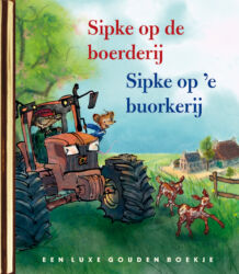 Sipke op de boerderij / Sipke op 'e buorkerij 2