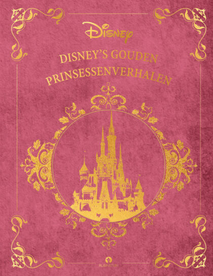 Disney’s Gouden Prinsessenverhalen Disney's Gouden Prinsessenverhalen
