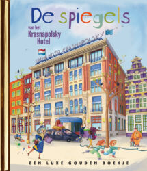 De spiegels van Krasnapolsky hotel 1